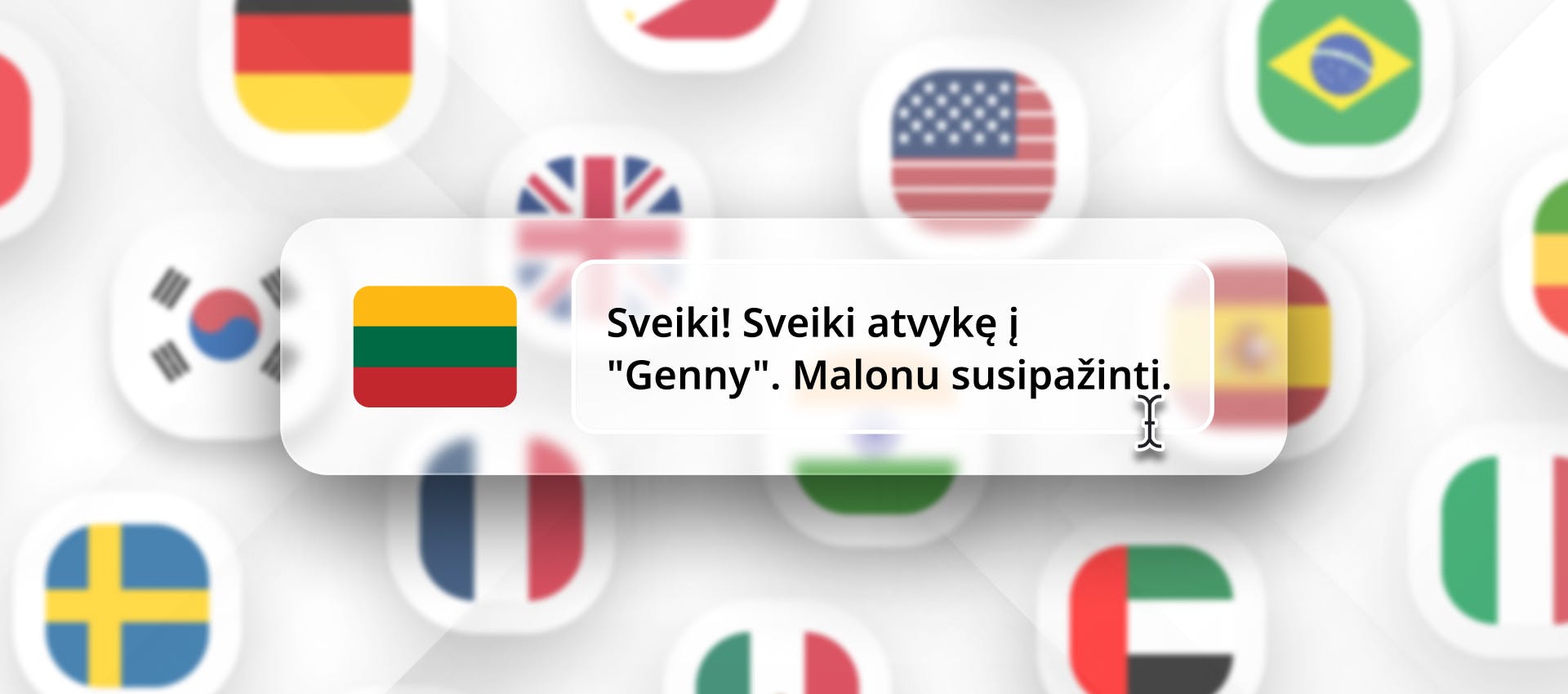 Lithuanian phrase for Lithuanian TTS generation with different flags in the background